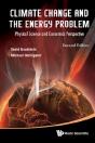 Climate Change And The Energy Problem: Physical Science And Economics Perspective (Second Edition) - Preview