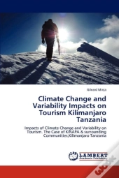 Climate Change And Variability Impacts On Tourism Kilimanjaro Tanzania
