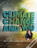 Climate Change And You