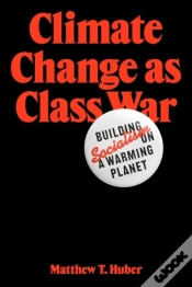 Capa do artigo Climate Change As Class War
