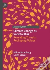 Climate Change As Societal Risk