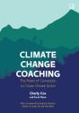 Climate Change Coaching: The Power Of Connection To Create Climate Action - Preview
