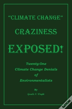 Capa do artigo Climate Change Craziness Exposed