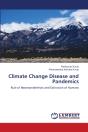 Climate Change Disease And Pandemics - Preview