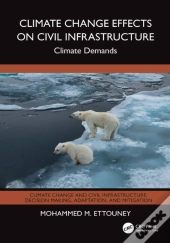Climate Change Effects On Civil Infrastructure