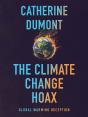 Climate Change Hoax: The Global Warming Deception - Preview