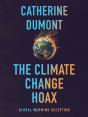 Climate Change Hoax: The Global Warming Deception - Preview