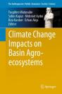 Climate Change Impacts On Basin Agro-Ecosystems - Preview