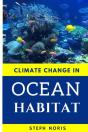 Climate Change In Ocean Habitat - Preview