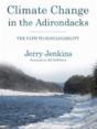 Climate Change In The Adirondacks - Preview