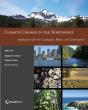 Climate Change In The Northwest - Preview
