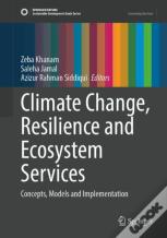 Climate Change, Resilience And Ecosystem Services