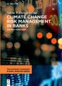 Climate Change Risk Management In Banks - Preview