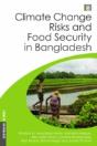 Climate Change Risks And Food Security In Bangladesh - Preview