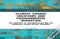 Climate Change Solutions And Environmental Migration