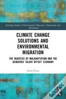 Climate Change Solutions And Environmental Migration
