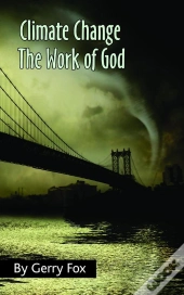 Climate Change The Work Of God