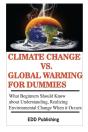 Climate Change Vs. Global Warming For Dummies - Preview
