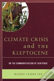 Capa do artigo Climate Crisis And The Kleptocene