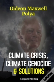 Capa do artigo Climate Crisis, Climate Genocide And Solutions