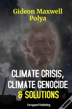 Capa do artigo Climate Crisis, Climate Genocide And Solutions