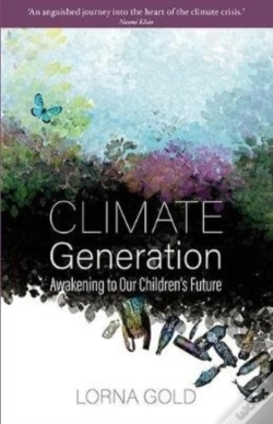 Capa do artigo Climate Generation: Awakening To Our Childrenâ€™S Future