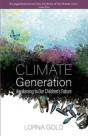 Climate Generation: Awakening To Our Childrenâ€™S Future - Preview