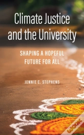 Climate Justice And The University