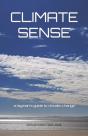 Climate Sense: A Layman'S Guide To Clima - Preview