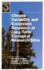 Climate Variability And Ecosystem Response At Long-Term Ecological Research Sites - Preview
