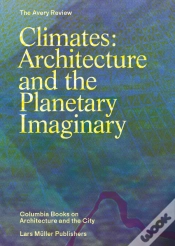 Capa do artigo Climates: Architecture and the Planetary Imaginary