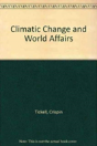 Climatic Change And World Affairs - Preview