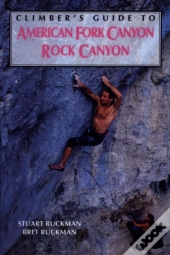 Climber'S Guide To American Fork/Rock Canyon