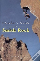Climber'S Guide To Smith Rock