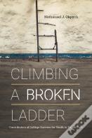 Climbing A Broken Ladder