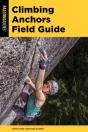 Climbing Anchors Field Guide - Preview