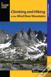 Climbing And Hiking In The Wind River Mountains