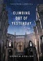 Climbing Out Of Yesterday - Preview