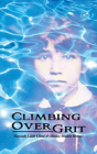 Climbing Over Grit - Preview