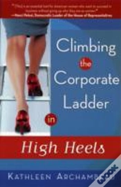 Capa do artigo Climbing The Corporate Ladder In High Heels