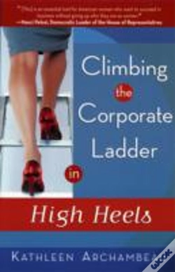 Capa do artigo Climbing The Corporate Ladder In High Heels