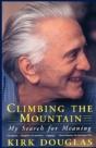 Climbing The Mountain: My Search For Meaning - Preview
