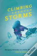 Climbing Through Storms