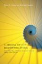 Climbing Up The Downward Spiral - Preview