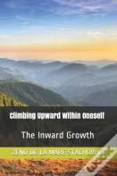 Climbing Upward Within Oneself