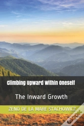 Climbing Upward Within Oneself