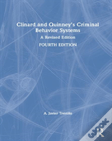 Clinard And Quinney'S Criminal Behavior Systems