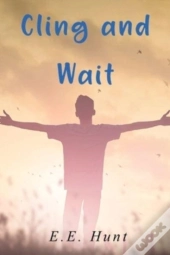 Cling And Wait