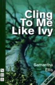 Capa do artigo Cling To Me Like Ivy