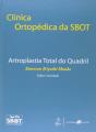 Clínica Ortopédica da SBOT | Artroplastia Total do Quadril - Preview